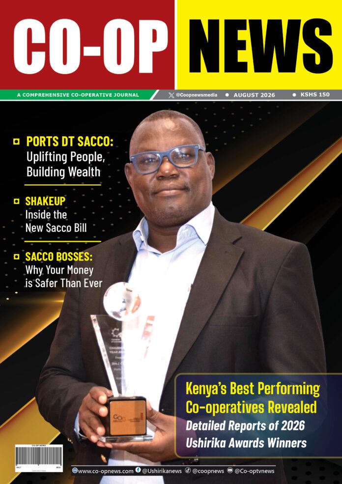 Sacco Excellence Ushirika Awards 2026 Co-op News August Edition Discover the Best Saccos @Coopnewsmedia @Ushirikanews